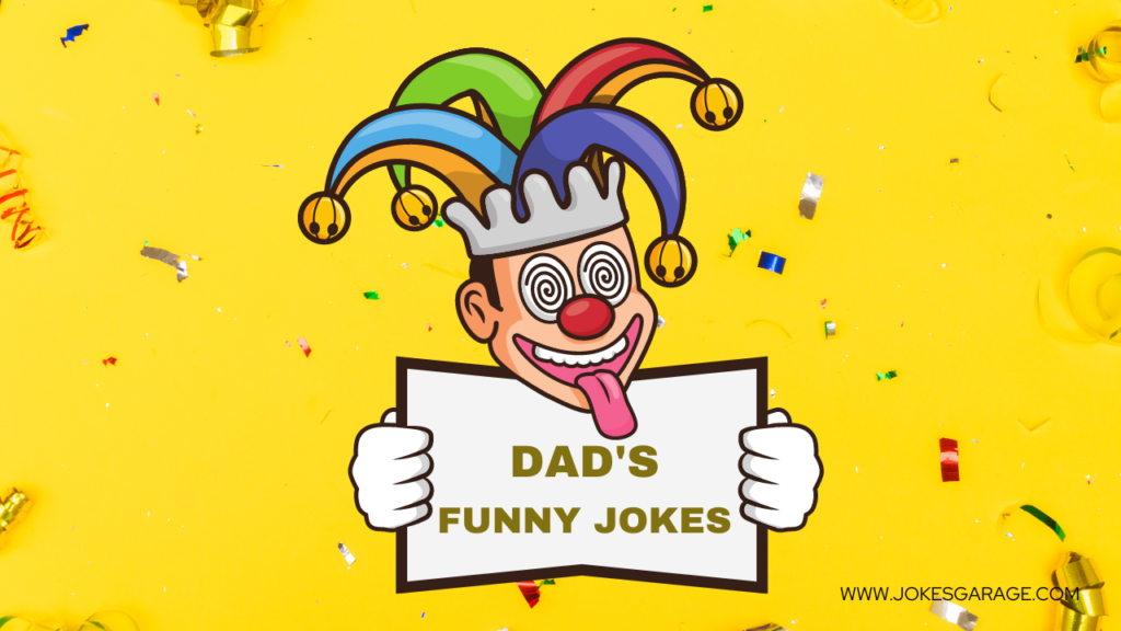 Funny Dad Jokes For Kids