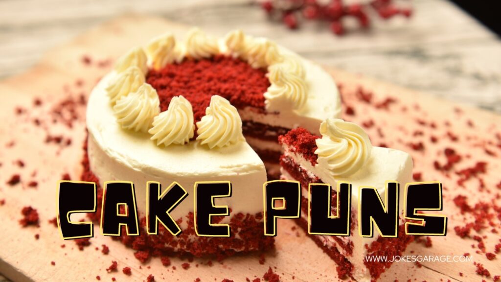 Cake Puns