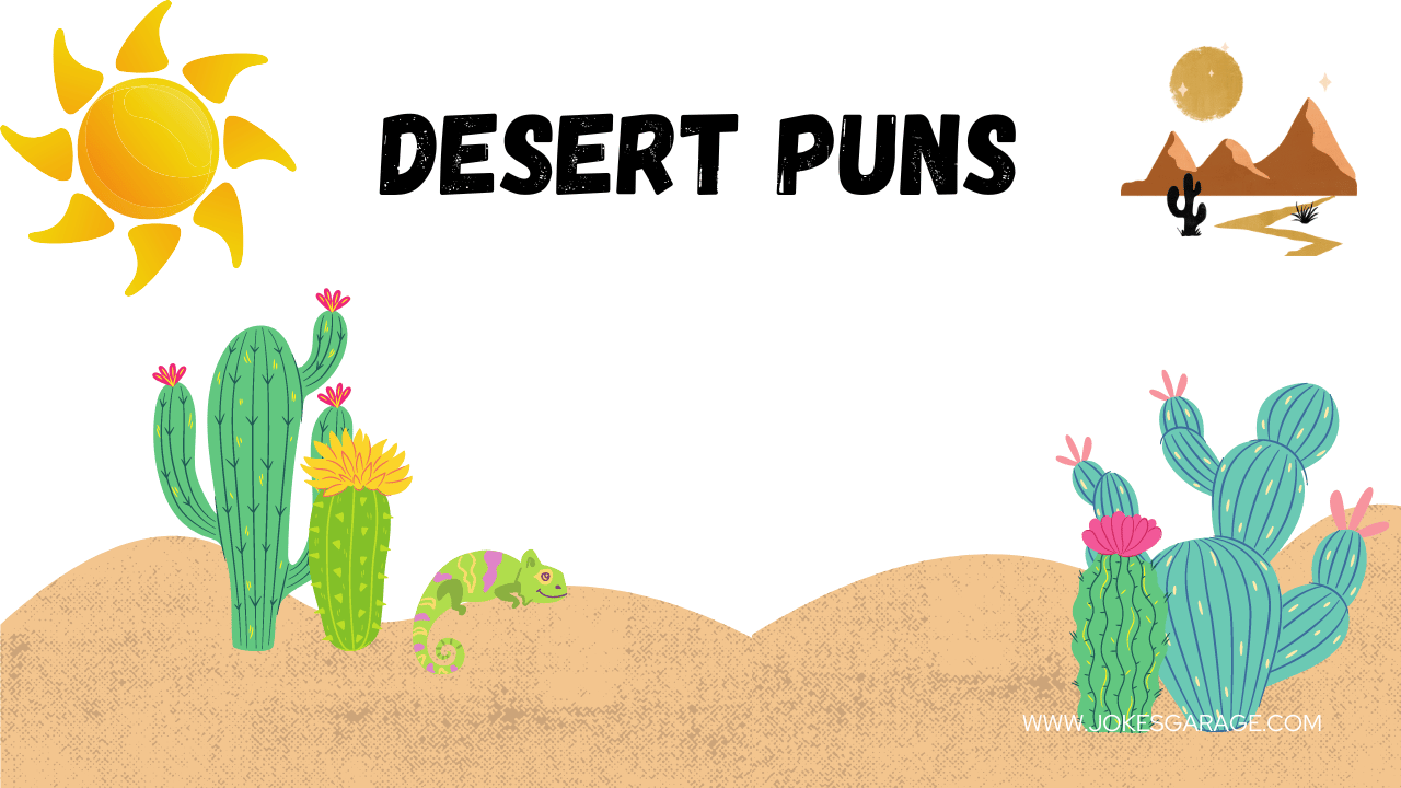 110 Funny Desert Puns Jokes Garage