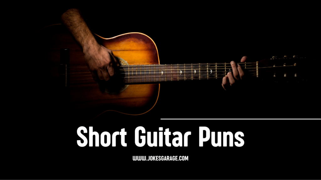 Guitar Puns