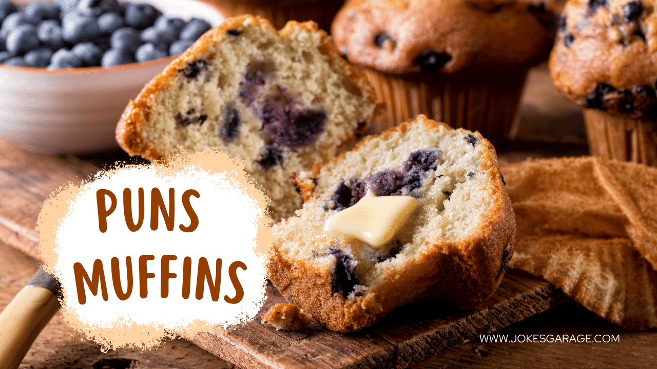 100 Delightful Muffin Puns Jokes Garage
