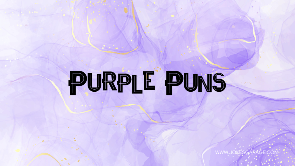 Purple Puns