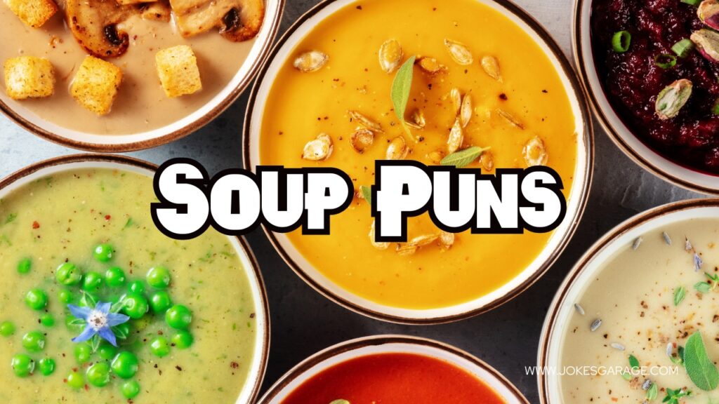 Soup Puns