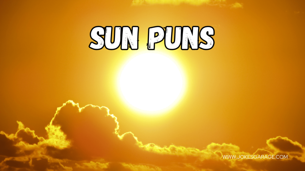 Sun Puns