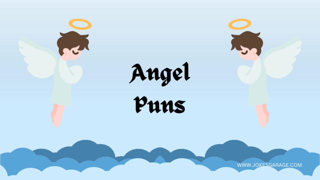 Angel Puns