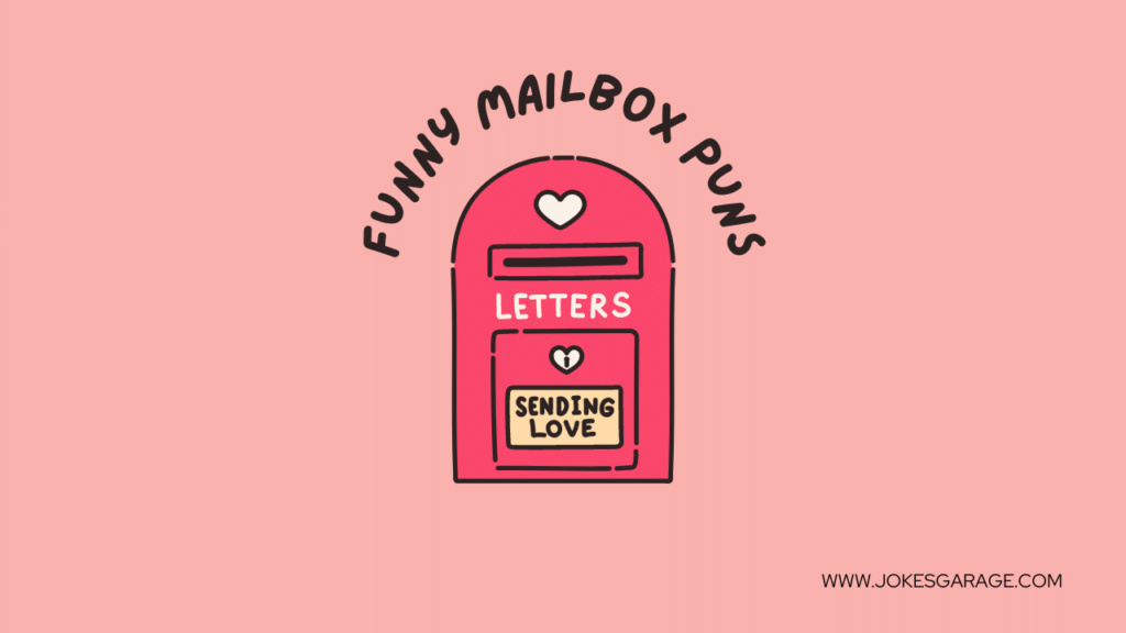 Mailbox Puns