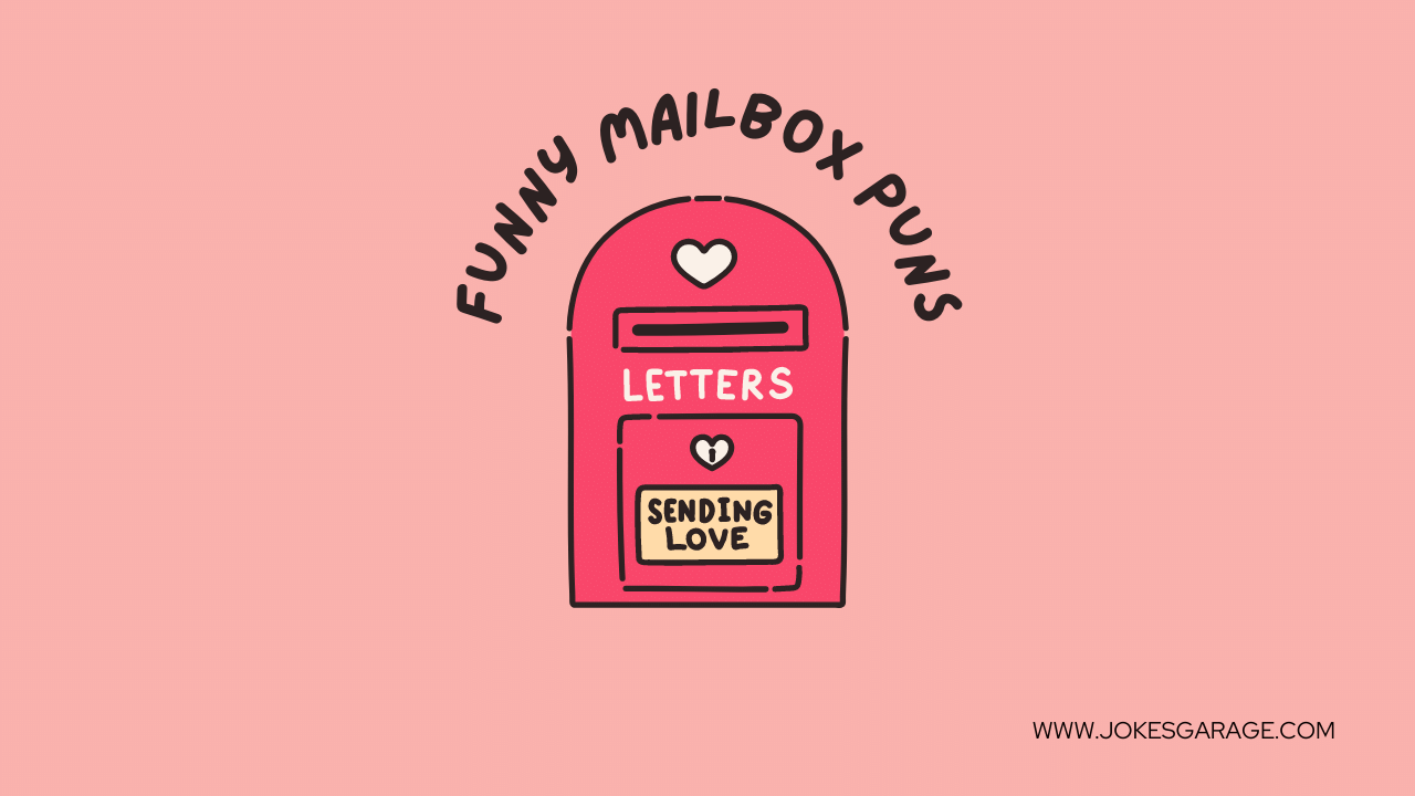 60 Funny Mailbox Puns Jokes Garage
