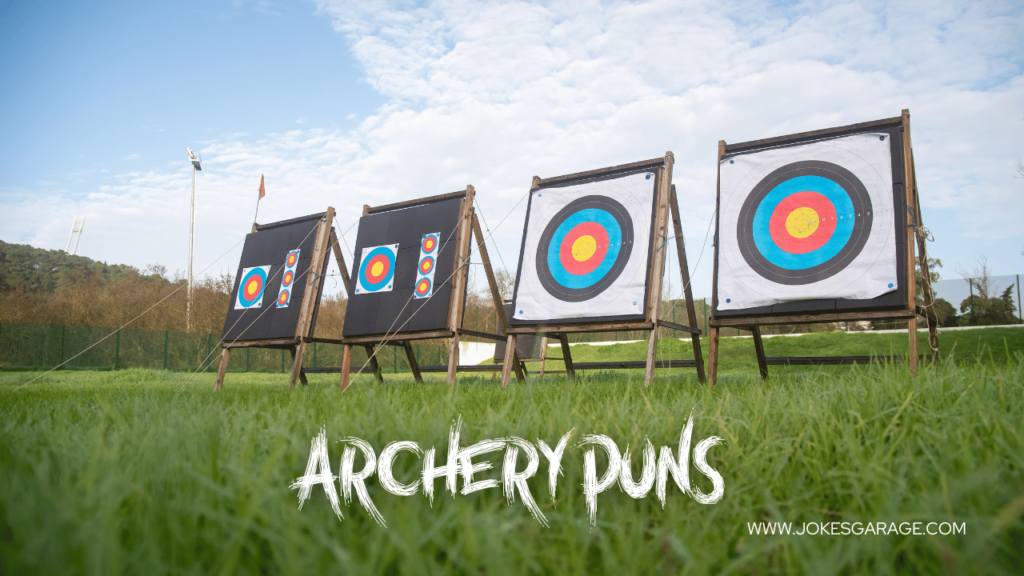 Archery Puns