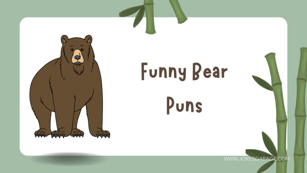 Bear Puns
