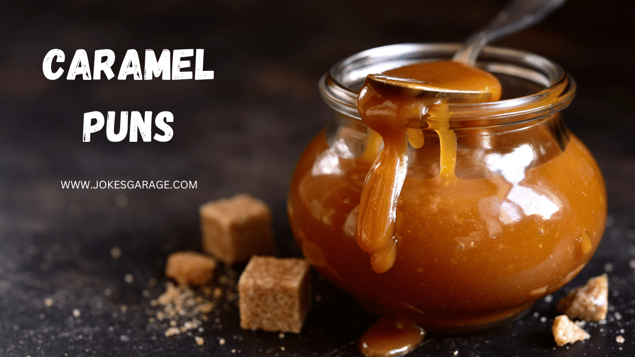 95 Salted Caramel Puns Jokes Garage