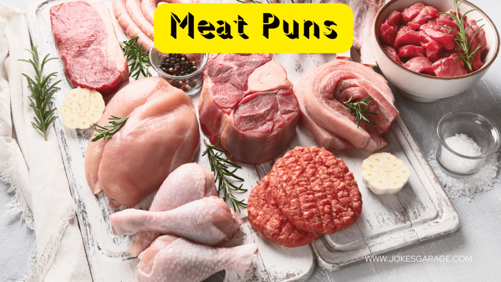 Meat Puns