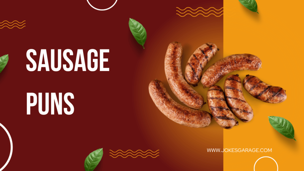 Sausage Puns