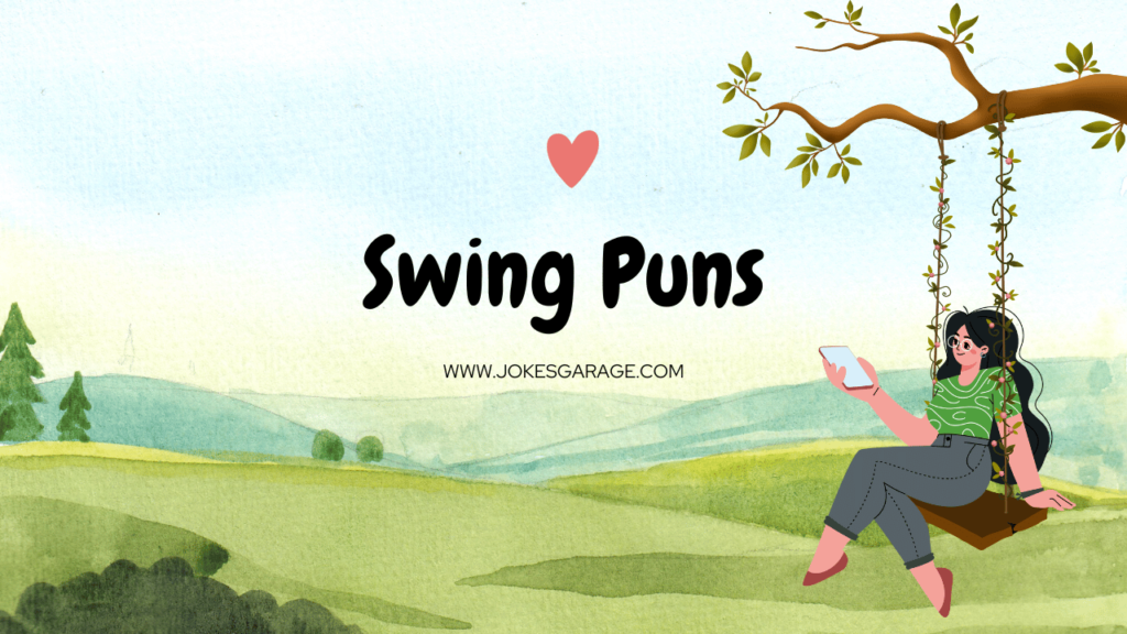 Swing Puns