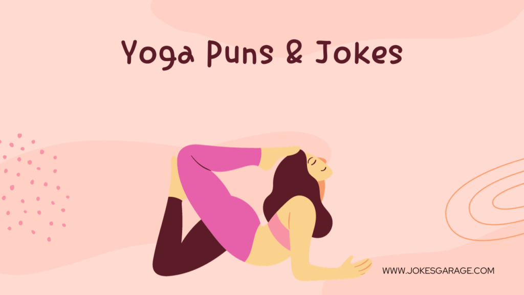 Yoga Puns